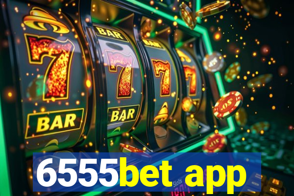 6555bet app